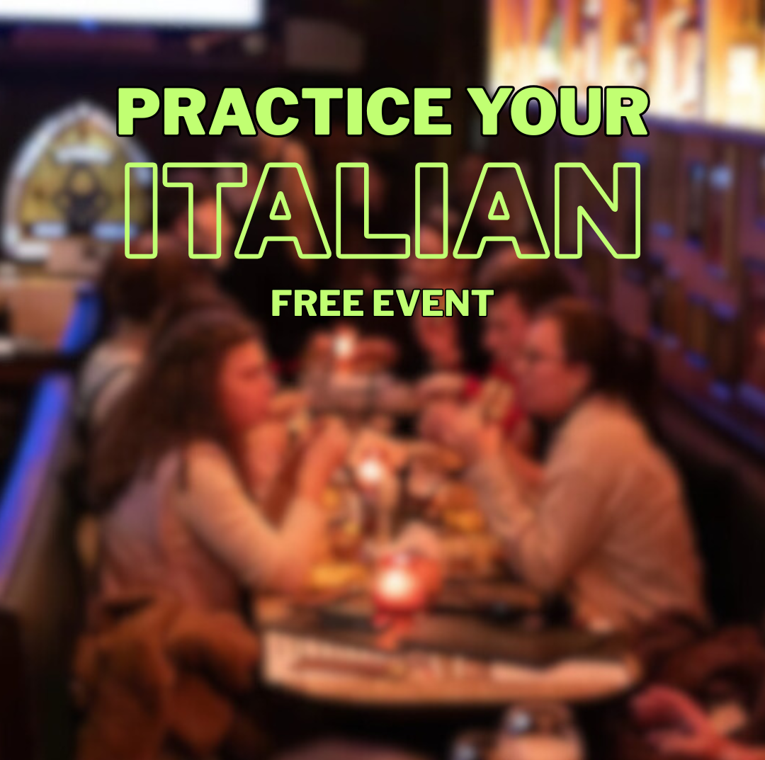 Practice your Italian