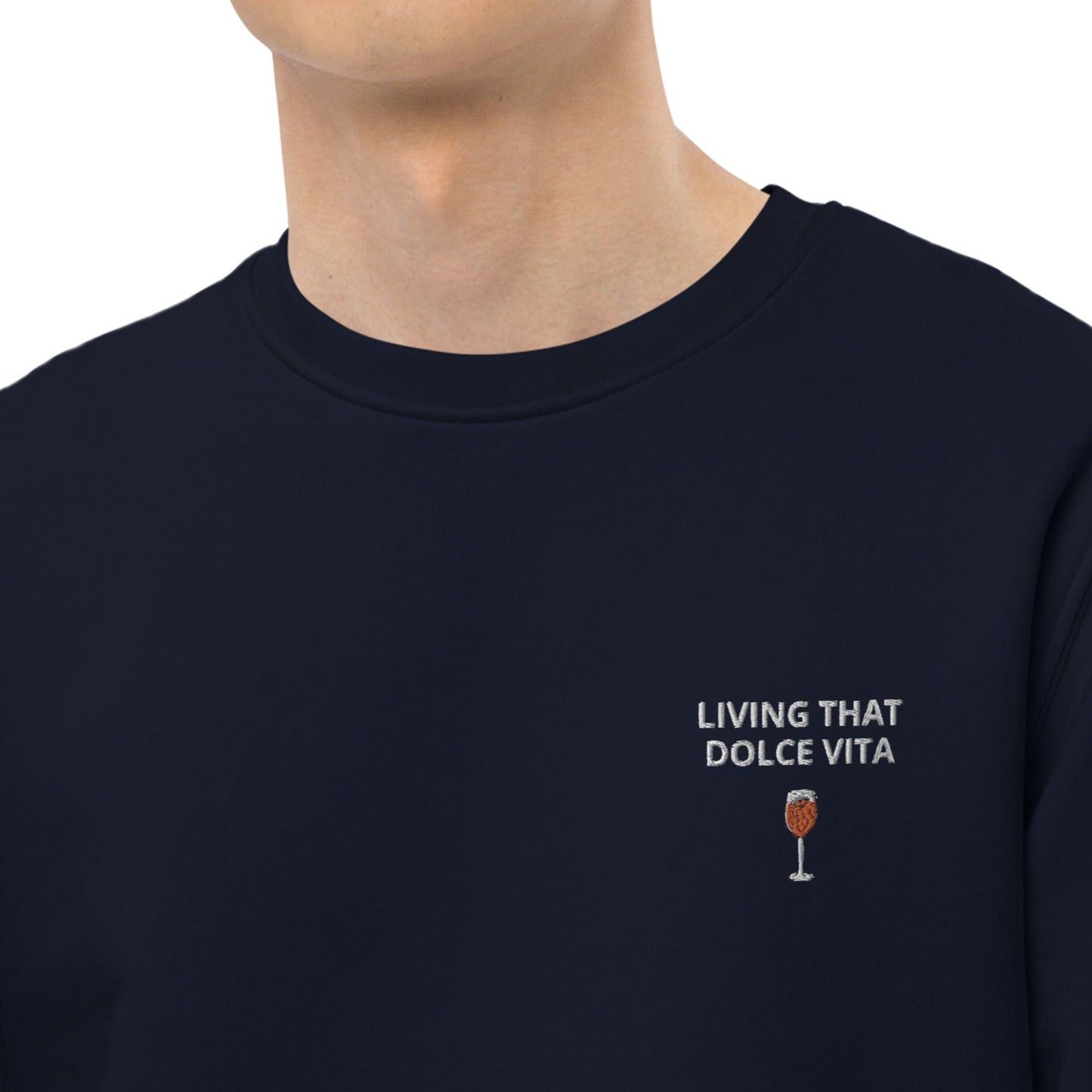 Living that DOLCE VITA (Embroidered) - Unisex